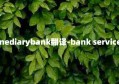 intermediarybank翻译-bank services翻译